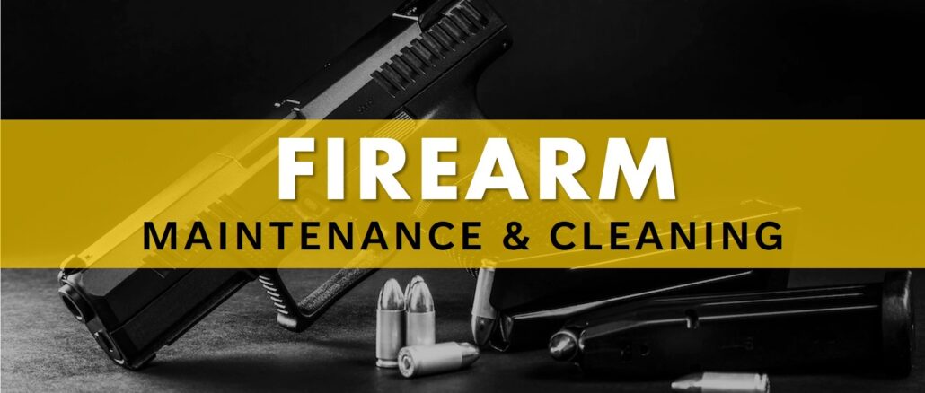 Firearm Maintenance and Cleaning - gunlink.co.za