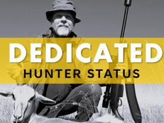 Dedicated Hunting Status - How To Get It - gunlink.co.za