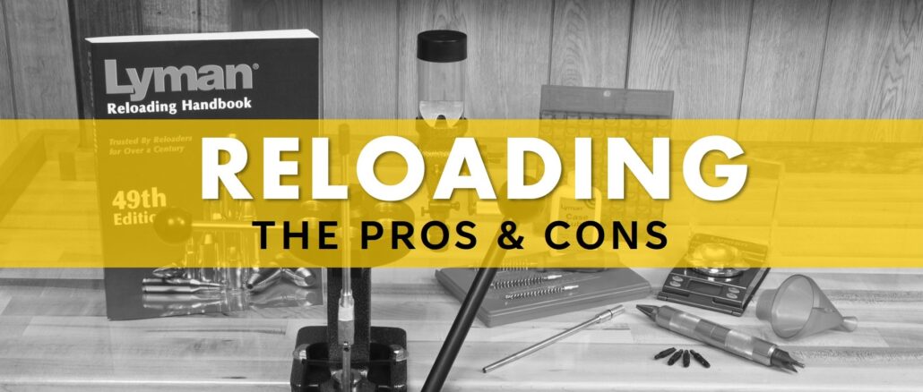Pros and Cons of Reloading Ammunition - gunlink.co.za